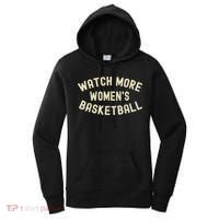 Watch More Women's Basketball Women's Hoodie thumb 0