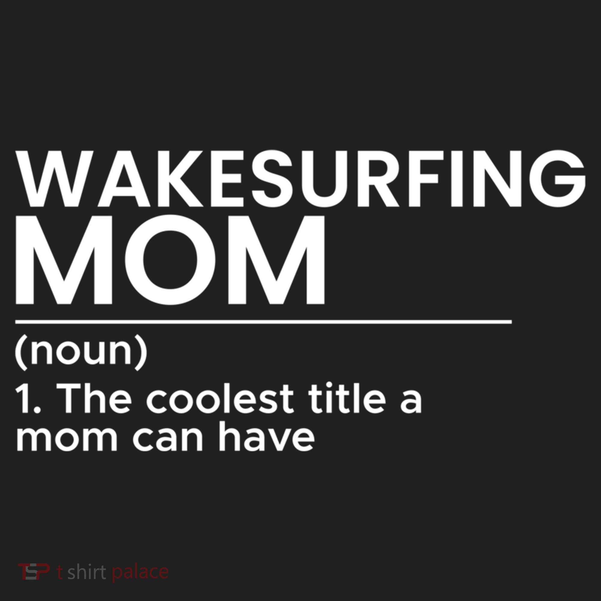 Wakesurfing Mom Wakeboard Wakeboarding Wakesurf Surf Board Meaningful Gift Hat