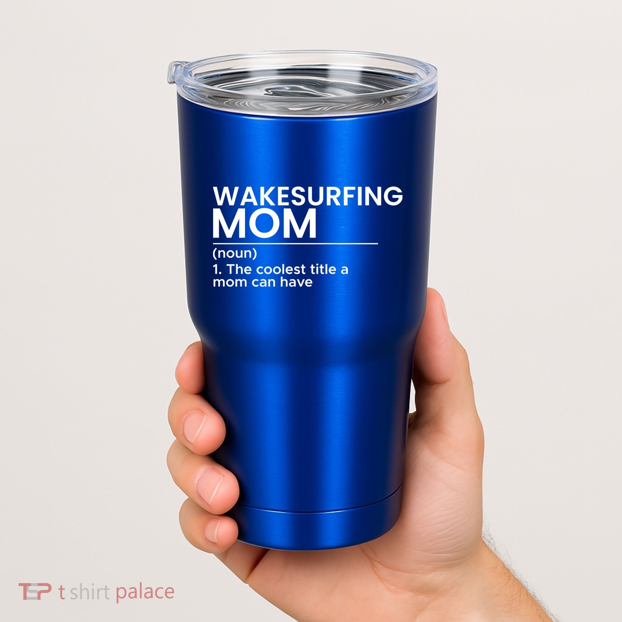 Wakesurfing Mom Wakeboard Wakeboarding Wakesurf Surf Board Meaningful Gift Tumbler