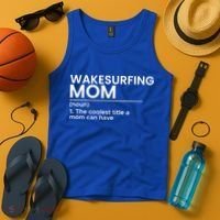 Wakesurfing Mom Wakeboard Wakeboarding Wakesurf Surf Board Meaningful Gift Tank Top thumb 4