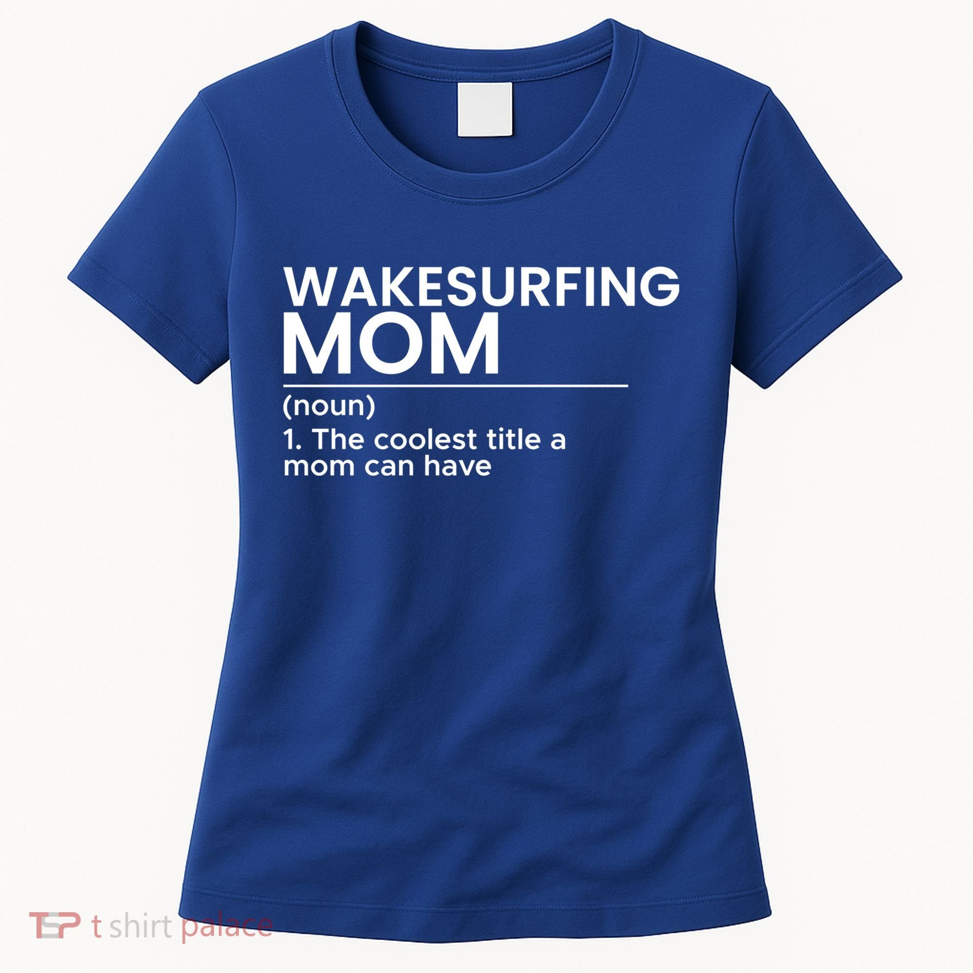Wakesurfing Mom Wakeboard Wakeboarding Wakesurf Surf Board Meaningful Gift Women's T-Shirt