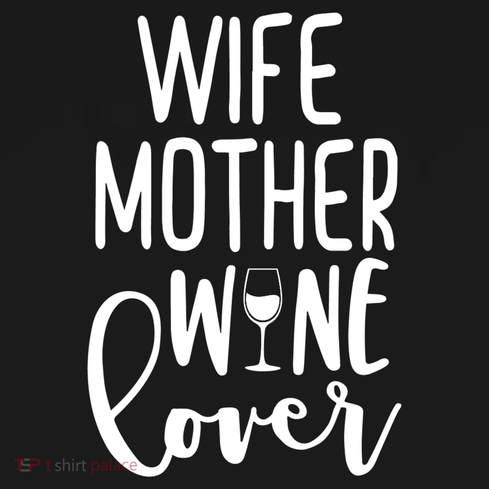 Wife Mother Wine Lover Women's Tank Top