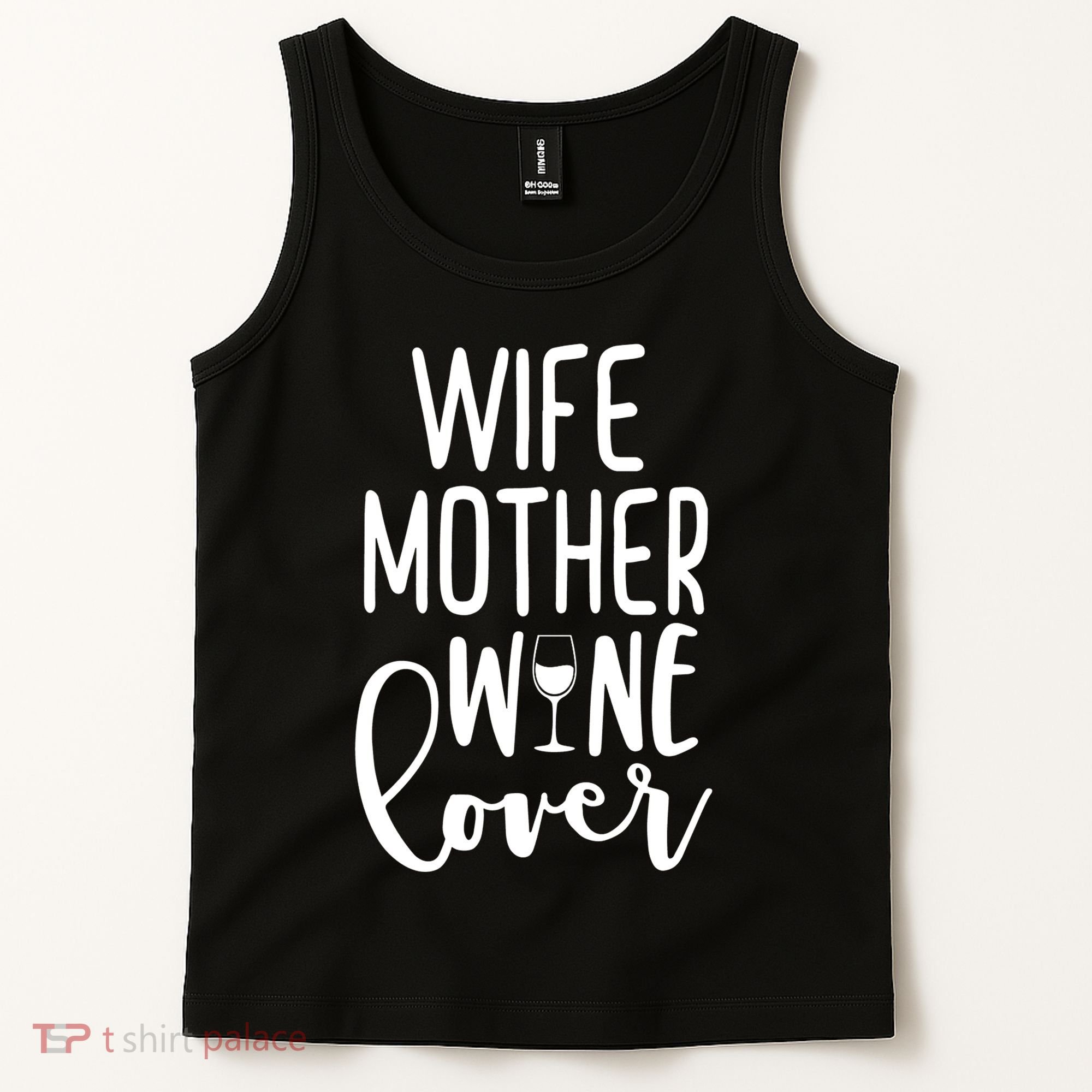 Wife Mother Wine Lover Tank Top