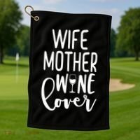 Wife Mother Wine Lover Golf Towel thumb 1