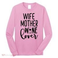 Wife Mother Wine Lover Long Sleeve Shirt thumb 0
