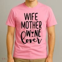 Wife Mother Wine Lover T-Shirt thumb 3