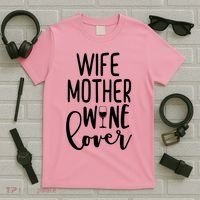 Wife Mother Wine Lover T-Shirt thumb 5