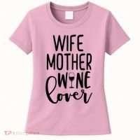 Wife Mother Wine Lover Women's T-Shirt thumb 0