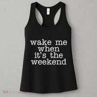 Wake Me When It's The Weekend Women's Tank Top thumb 3