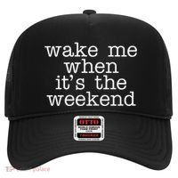 Wake Me When It's The Weekend Hat thumb 0