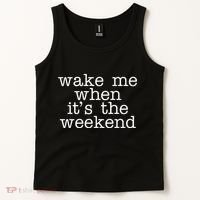 Wake Me When It's The Weekend Tank Top thumb 2