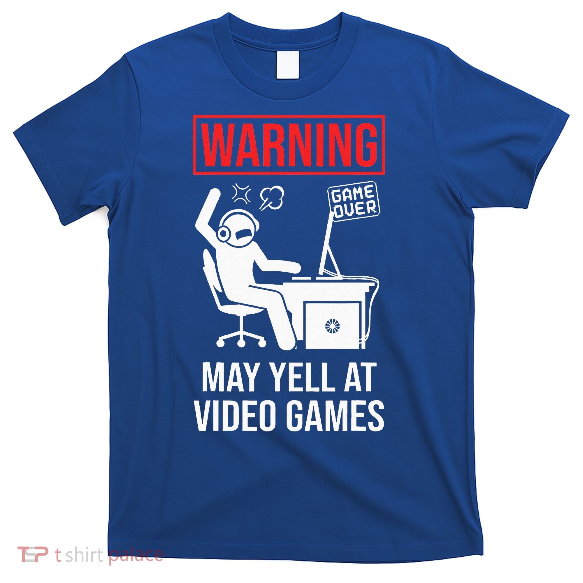 Warning May Yell At Video Games Gamer T-Shirt