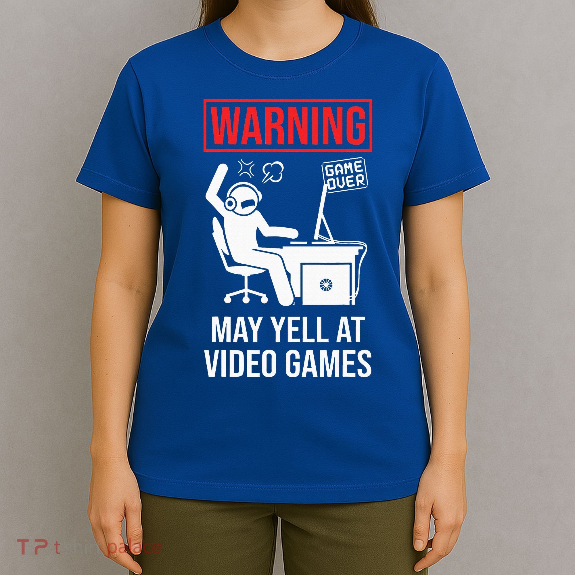 Warning May Yell At Video Games Gamer T-Shirt