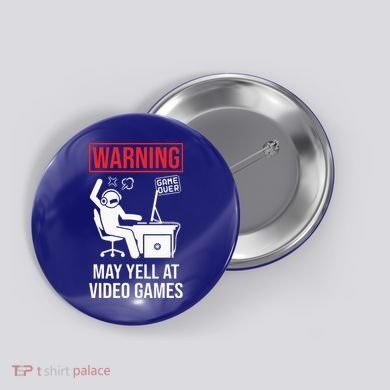 Warning May Yell At Video Games Gamer Button