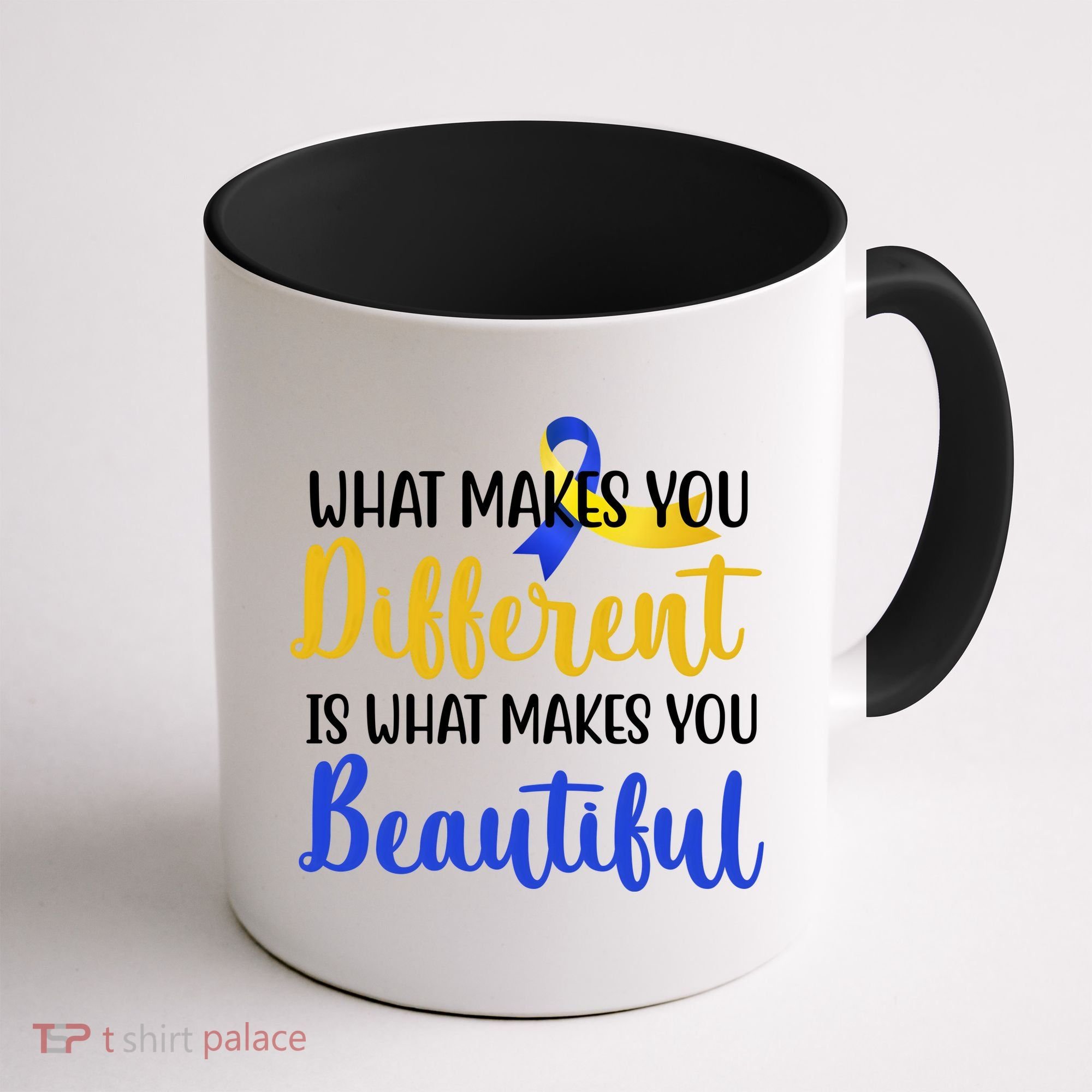 What Makes You Different Is What Makes You Beautiful Down Syndrome Coffee Mug