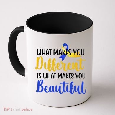 What Makes You Different Is What Makes You Beautiful Down Syndrome Coffee Mug
