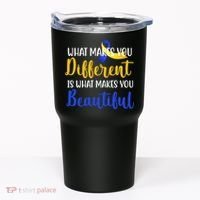 What Makes You Different Is What Makes You Beautiful Down Syndrome Tumbler thumb 0