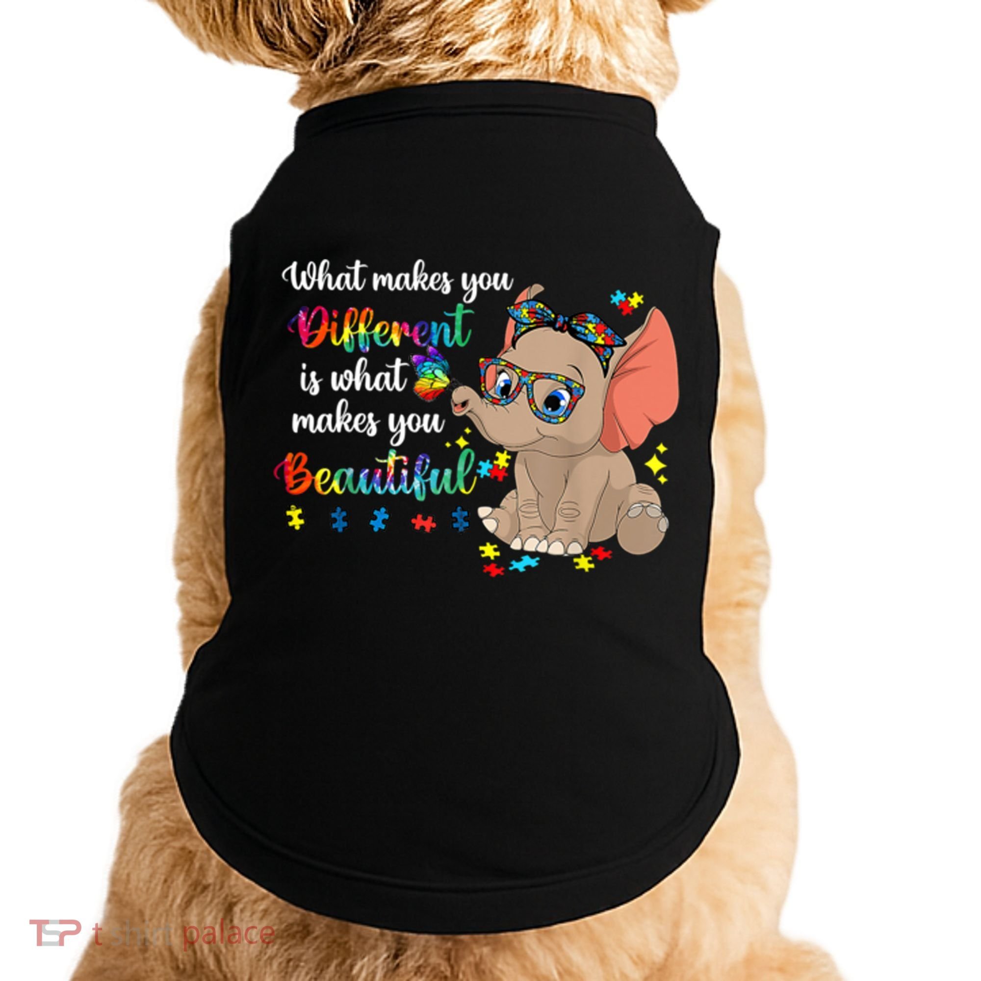 What Makes You Different Is What Makes You Beautiful Autism Doggie Tank