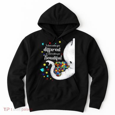 What Makes You Different Elephant Mom Autism Child Awareness Hoodie