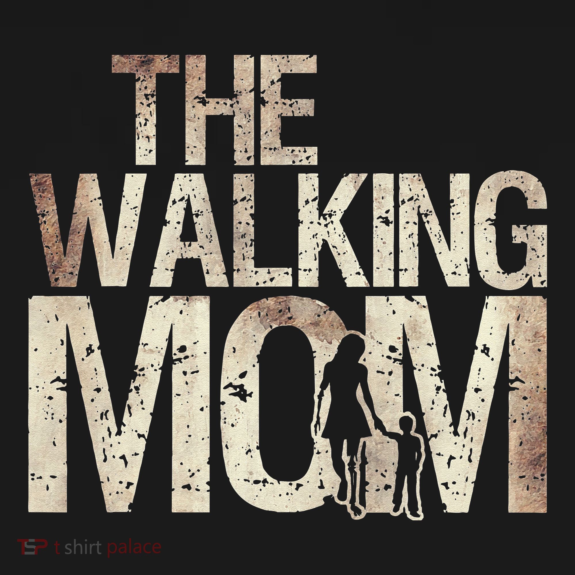 Walking Mom Zombie Woman And Mother's Day Apocalypse T-Shirt