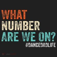 What Number Are We On Dance Dad Life Hat thumb 2