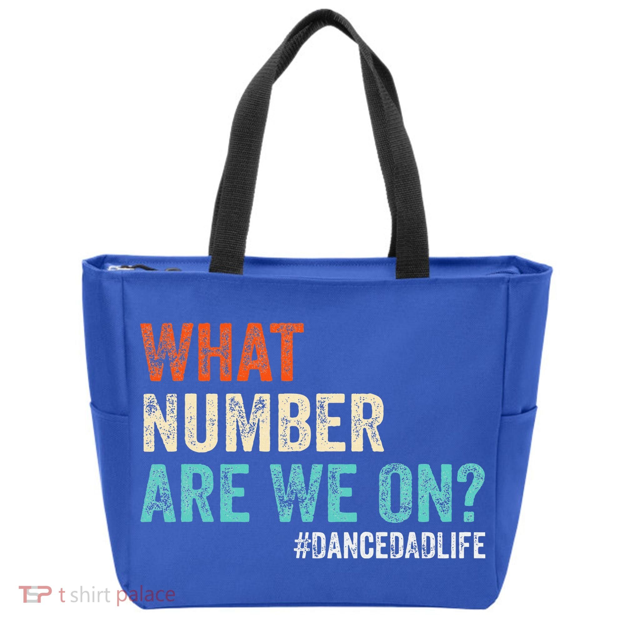 What Number Are We On Dance Dad Life Tote Bag