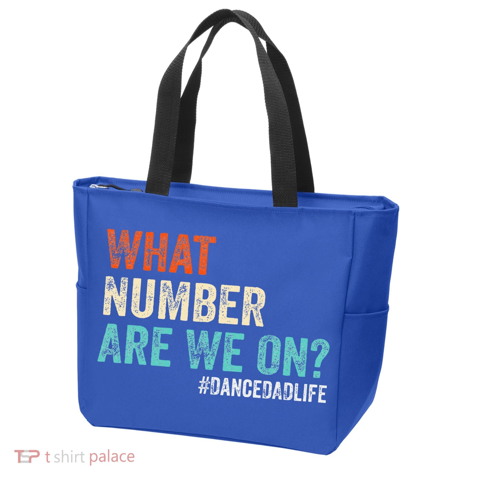 What Number Are We On Dance Dad Life Tote Bag