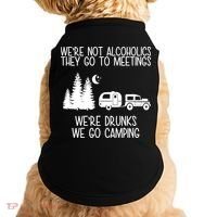 We're Not Alcoholics We're Drunks We Go Camping Doggie Tank thumb 0