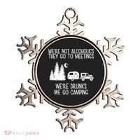 We're Not Alcoholics We're Drunks We Go Camping Ornament thumb 0