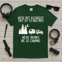 We're Not Alcoholics We're Drunks We Go Camping T-Shirt thumb 5