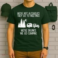 We're Not Alcoholics We're Drunks We Go Camping T-Shirt thumb 6