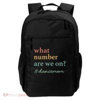 What Number Are We On Dance Mom Lovers Backpack thumb 0