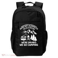 We're Not Alcoholics They Go to Meetings Funny Camping Backpack thumb 0