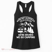 We're Not Alcoholics They Go to Meetings Funny Camping Women's Tank Top thumb 0