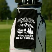 We're Not Alcoholics They Go to Meetings Funny Camping Golf Towel thumb 2