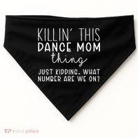 What Number Are We On Funny Dance Mom USA-Made Doggie Bandana thumb 0