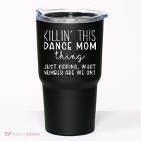 What Number Are We On Funny Dance Mom Tumbler thumb 0