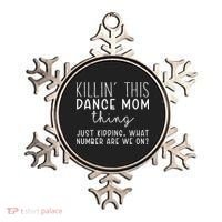 What Number Are We On Funny Dance Mom Ornament thumb 0