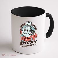 Who Needs Bitcoin Anyway Money Coffee Mug thumb 1