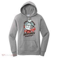 Who Needs Bitcoin Anyway Money Women's Hoodie thumb 0