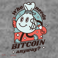 Who Needs Bitcoin Anyway Money Toddler T-Shirt thumb 4
