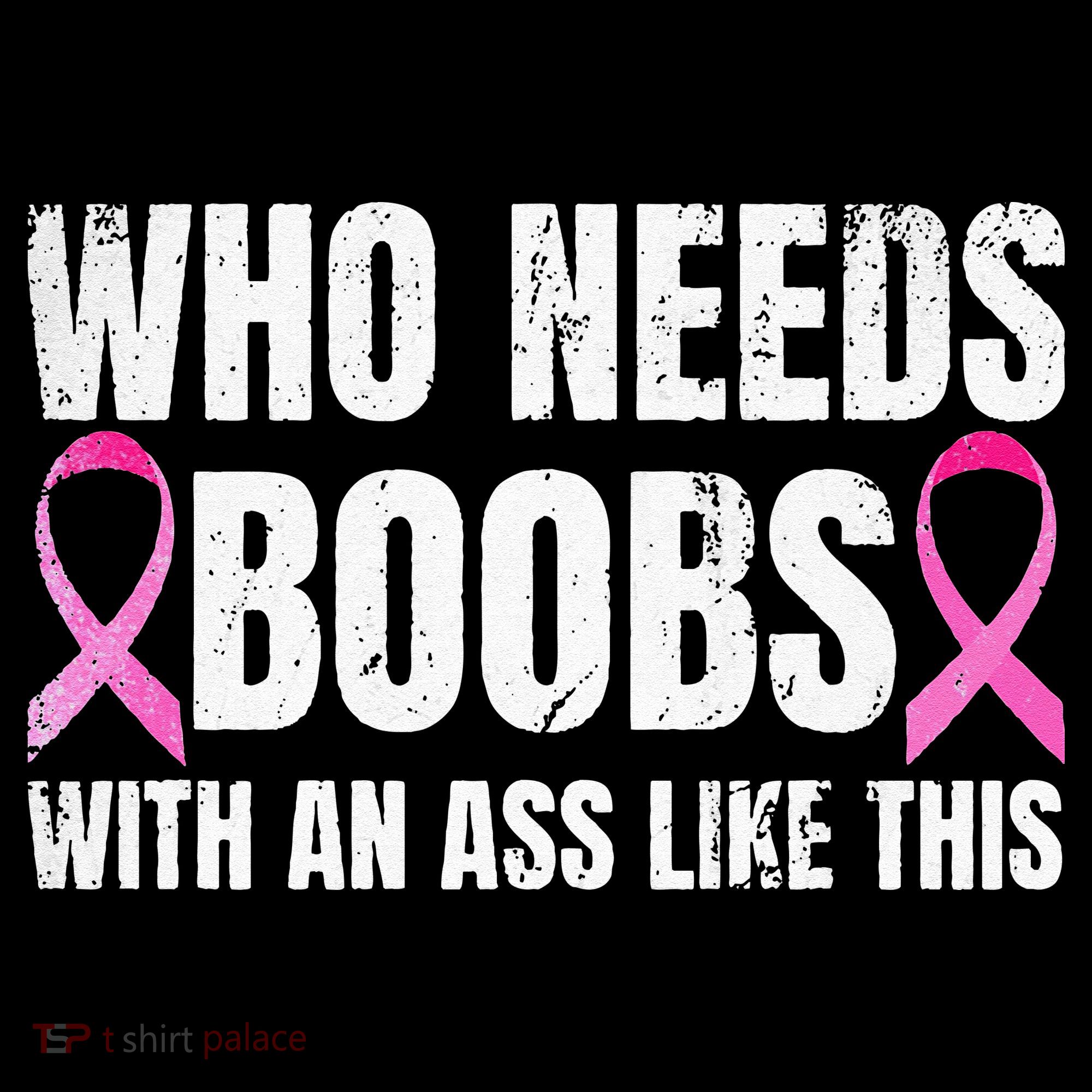 Who Needs Boobs With An Ass Like This Mastectomy Mousepad