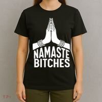 Womens Namaste Bitches Funny Yoga T-Shirt thumb 4
