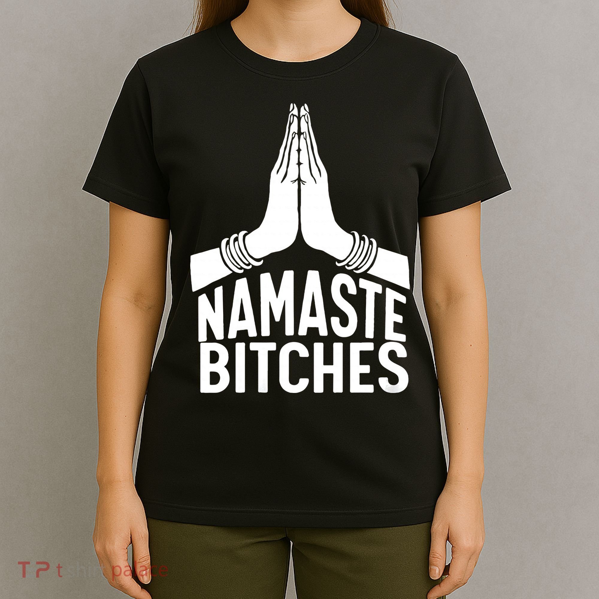Womens Namaste Bitches Funny Yoga T-Shirt
