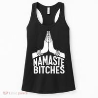 Womens Namaste Bitches Funny Yoga Women's Tank Top thumb 0