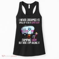 WoI Never Dreamed Id Grow Up Super Sexy Camping Lady Camper Women's Tank Top thumb 0