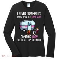 WoI Never Dreamed Id Grow Up Super Sexy Camping Lady Camper Women's Long Sleeve Shirt thumb 0