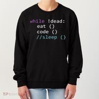While Not Dead Eat Sleep Code Tech Hack Science Programming Women's Sweatshirt thumb 0