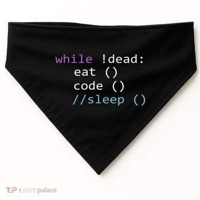While Not Dead Eat Sleep Code Tech Hack Science Programming USA-Made Doggie Bandana
