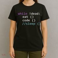 While Not Dead Eat Sleep Code Tech Hack Science Programming T-Shirt thumb 4